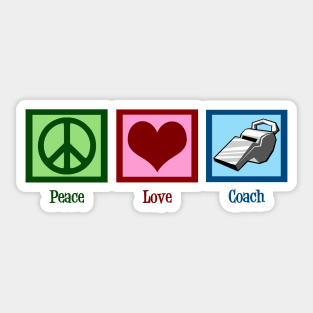 Peace Love Coach Sticker